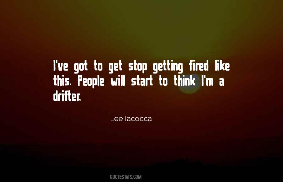 Quotes About Getting Fired #654278