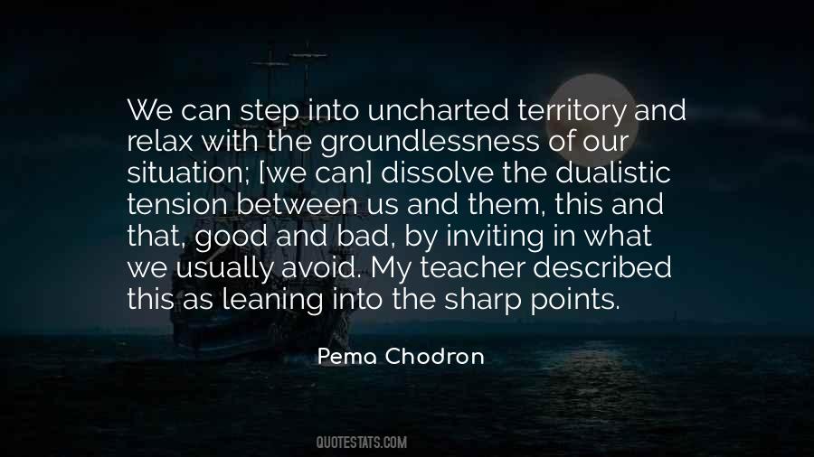 Quotes About Groundlessness #1590641