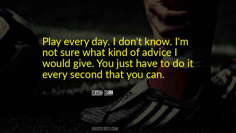 Quotes About Not Know What You Have #117281 Quotes About Not Know What You Have #117281