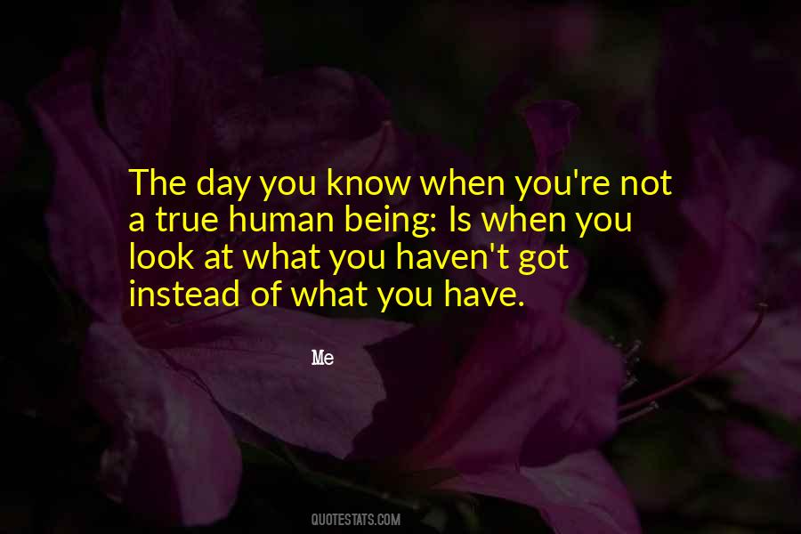 Quotes About Not Know What You Have #275385 Quotes About Not Know What You Have #275385