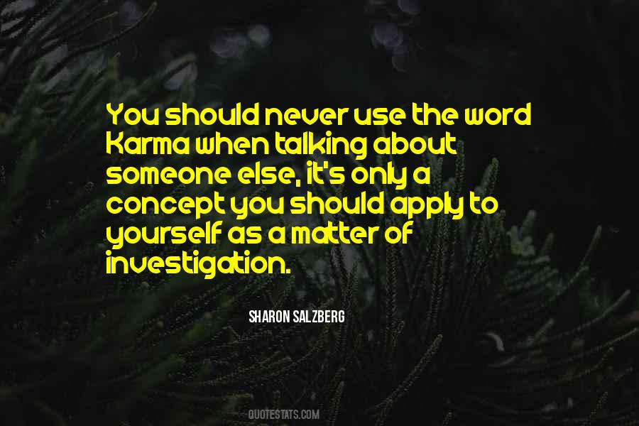 Quotes About Investigation #1267385