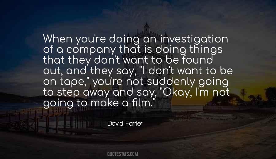 Quotes About Investigation #947802