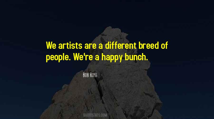 Different Breed Quotes #1539140