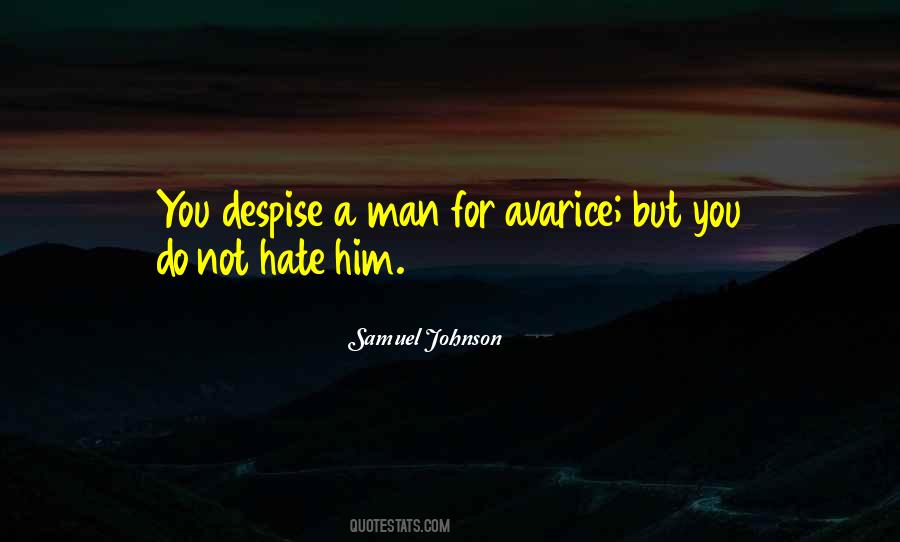 Quotes About Despise #1229415
