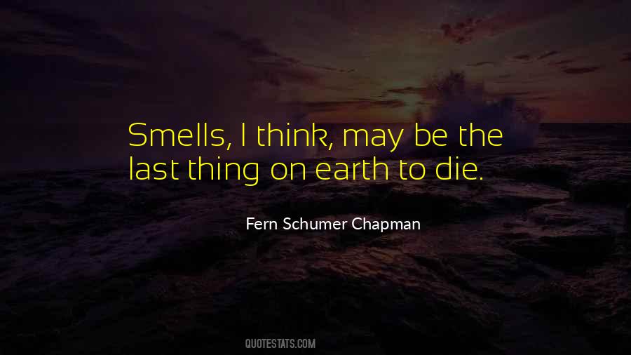 Quotes About Smells #1250565