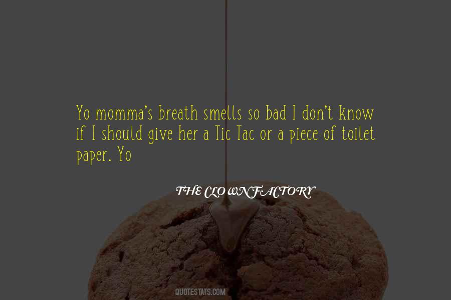 Quotes About Smells #1429653