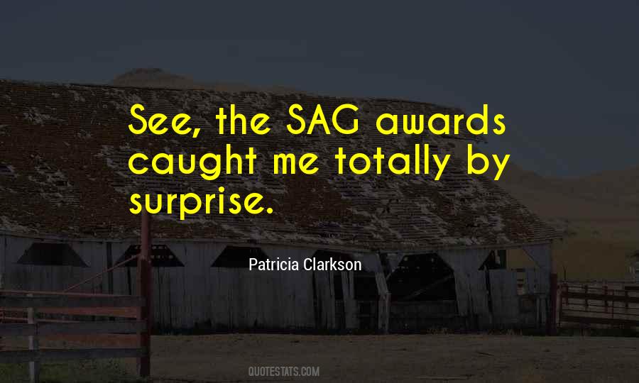 Quotes About Sag #946752