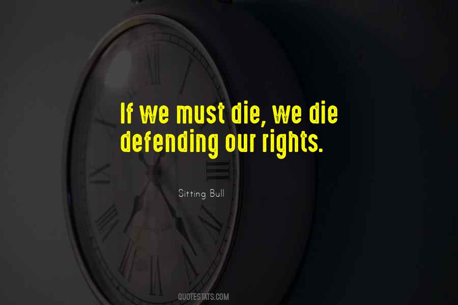 Our Rights Quotes #637865