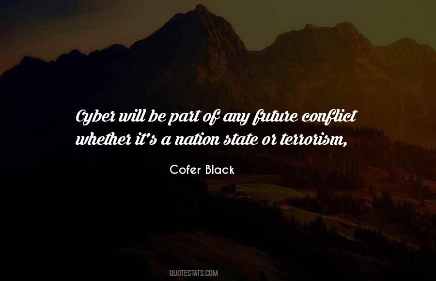 Quotes About Cyber Terrorism #1058497