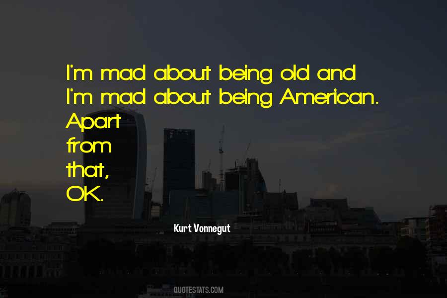 Quotes About Being American #1260842