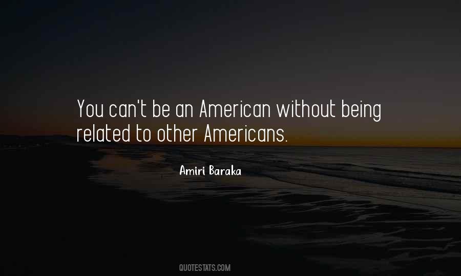 Quotes About Being American #282937