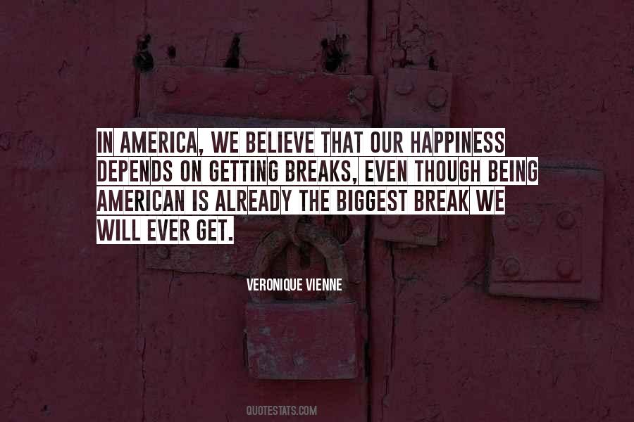 Quotes About Being American #299009