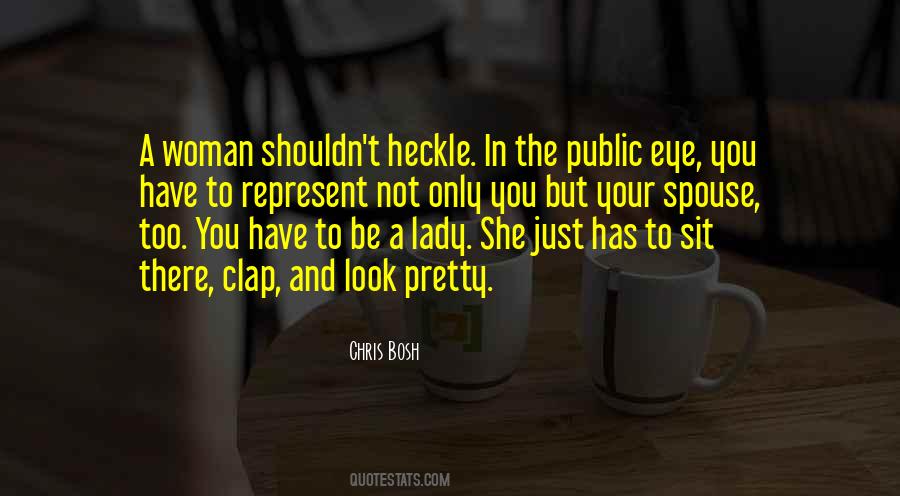 Quotes About A Pretty Lady #1025805