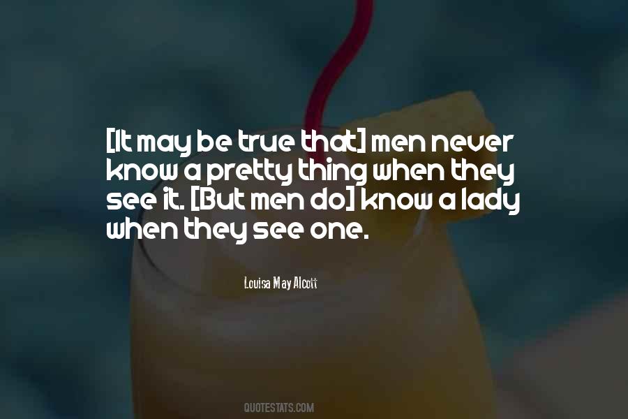 Quotes About A Pretty Lady #1625428