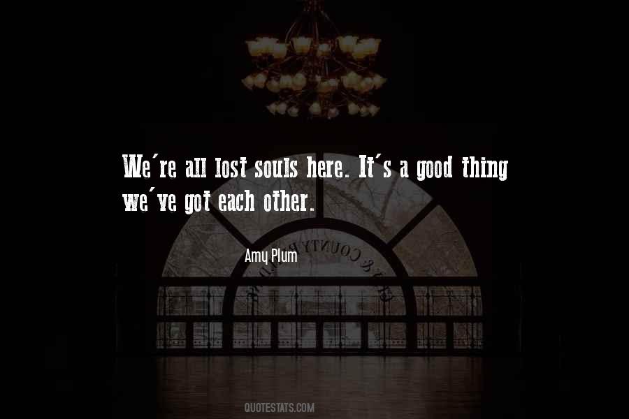 Lost Each Other Quotes #544478