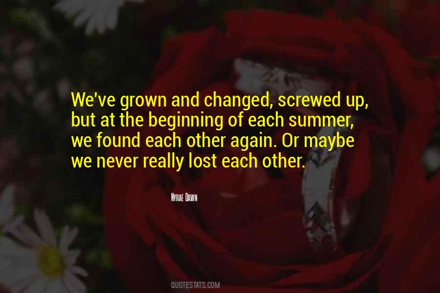 Lost Each Other Quotes #666155