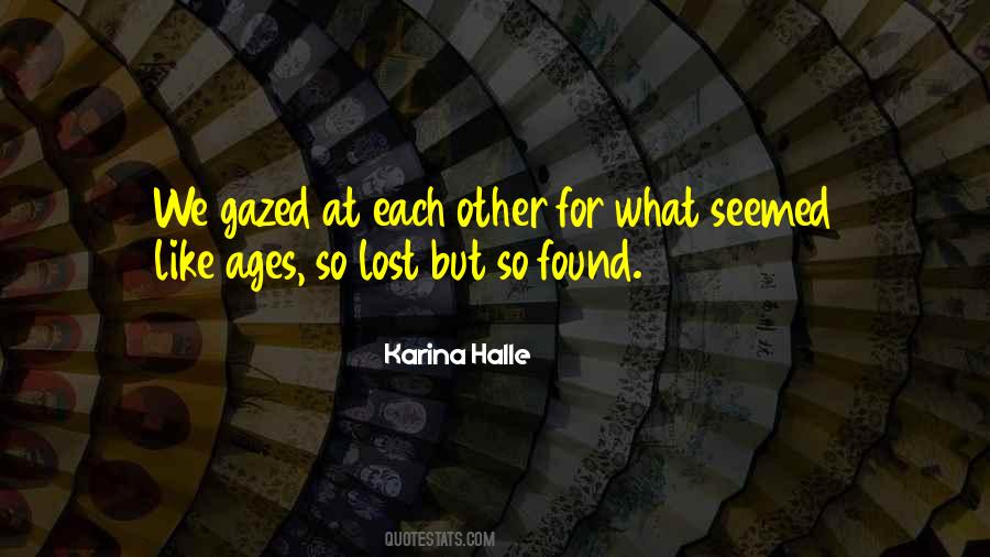 Lost Each Other Quotes #753923
