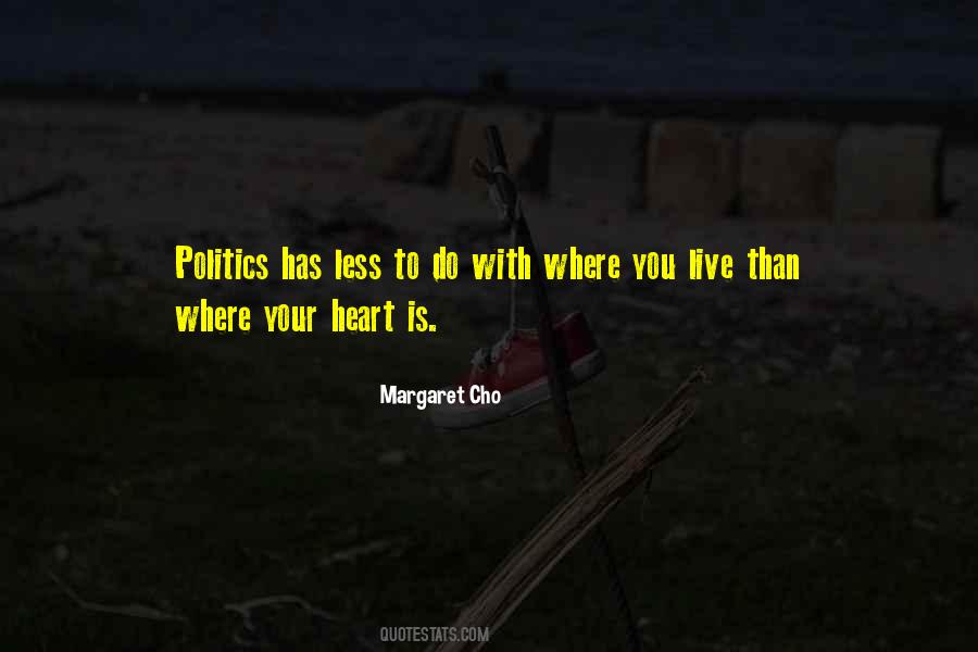 Quotes About Where Your Heart Is #222011