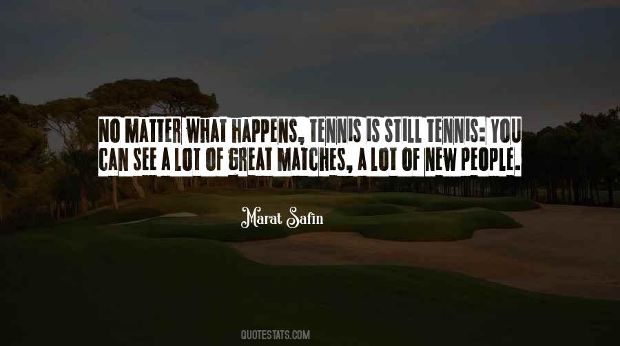 Quotes About Safin #143021