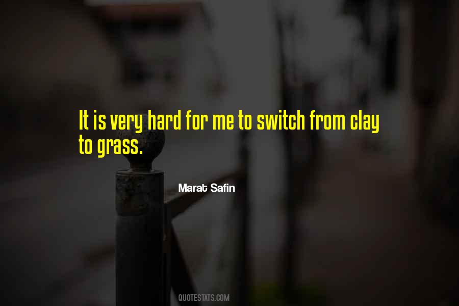 Quotes About Safin #350874