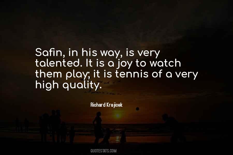 Quotes About Safin #641737