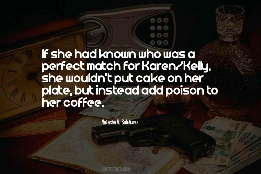 Coffee Cake Quotes #1585804