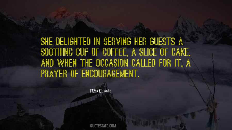 Coffee Cake Quotes #1626373