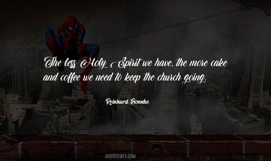 Coffee Cake Quotes #294516