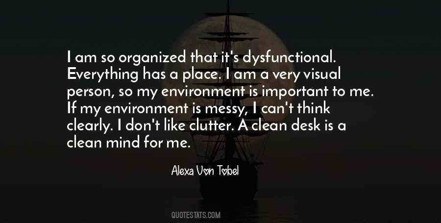 Quotes About A Messy Desk #1719407