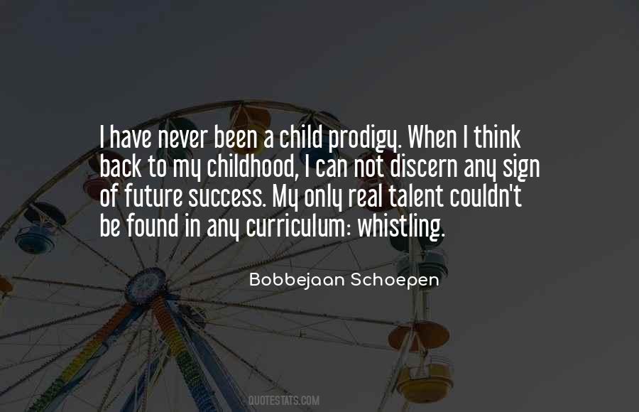 Quotes About A Child's Future #1250266