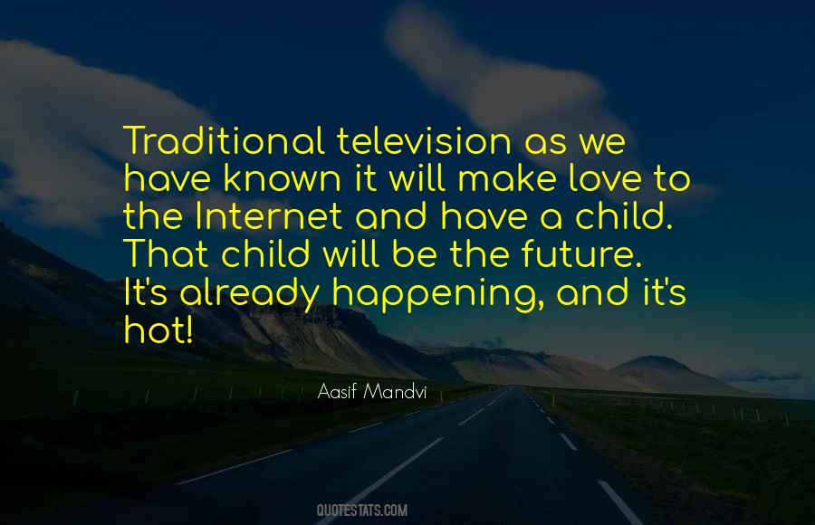 Quotes About A Child's Future #1702577