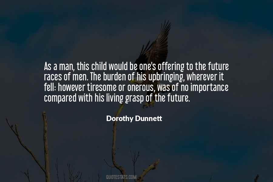 Quotes About A Child's Future #1809992