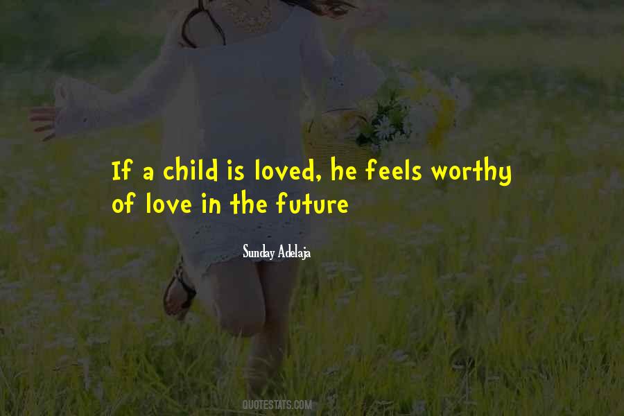 Quotes About A Child's Future #75949