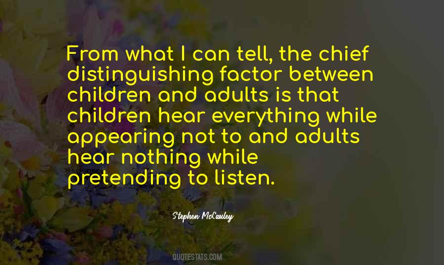 Quotes About Universal Truths #1518825