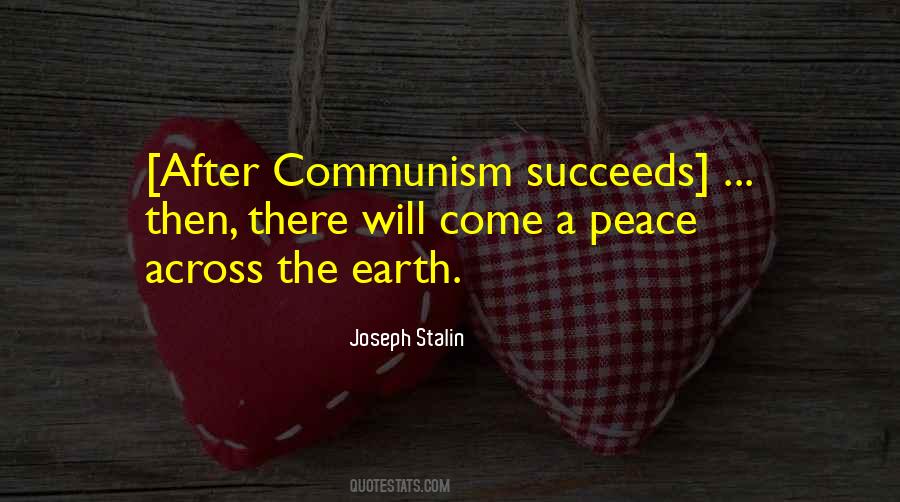 Quotes About Communism Stalin #1099694