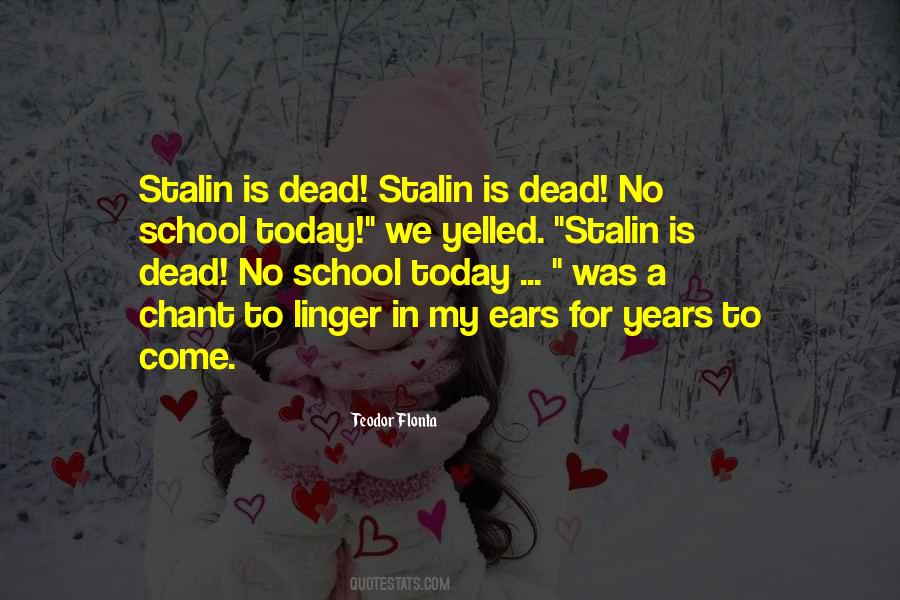 Quotes About Communism Stalin #1527268