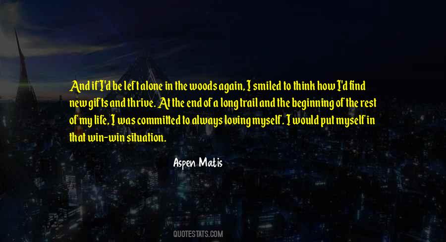 Beginning Of The Rest Of My Life Quotes #127492