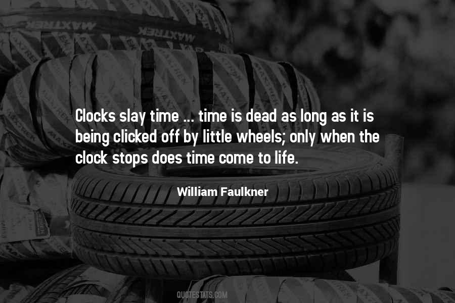 Quotes About Time Clocks #1330300
