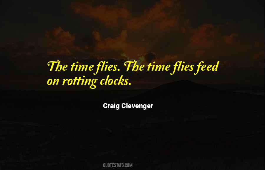 Quotes About Time Clocks #1813461