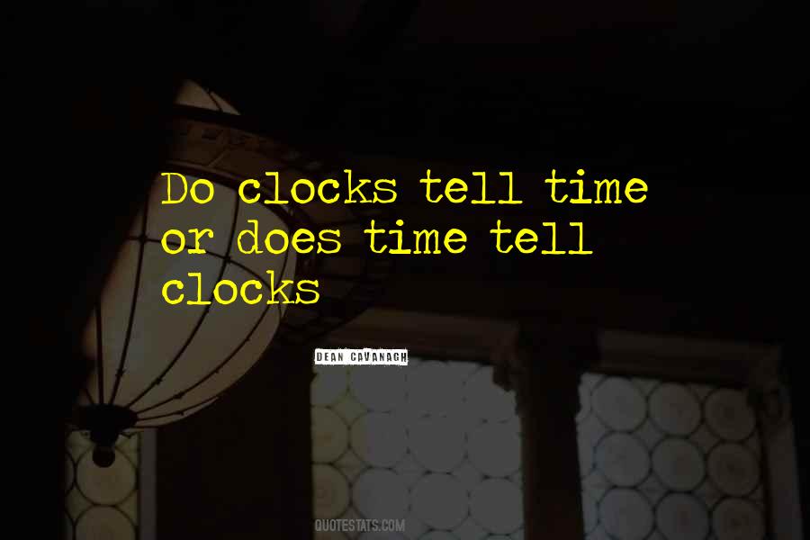 Quotes About Time Clocks #887815