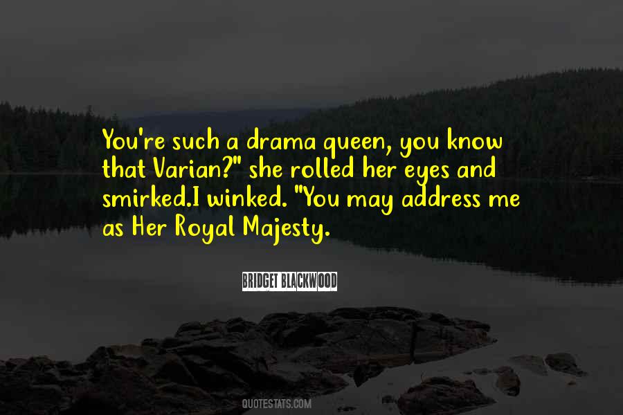 Queen Royal Quotes #1369318