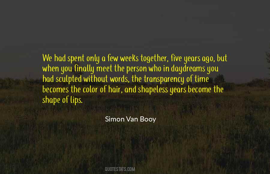 Quotes About Time Spent Together #1806266