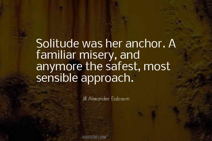 Quotes About Safest #1172413