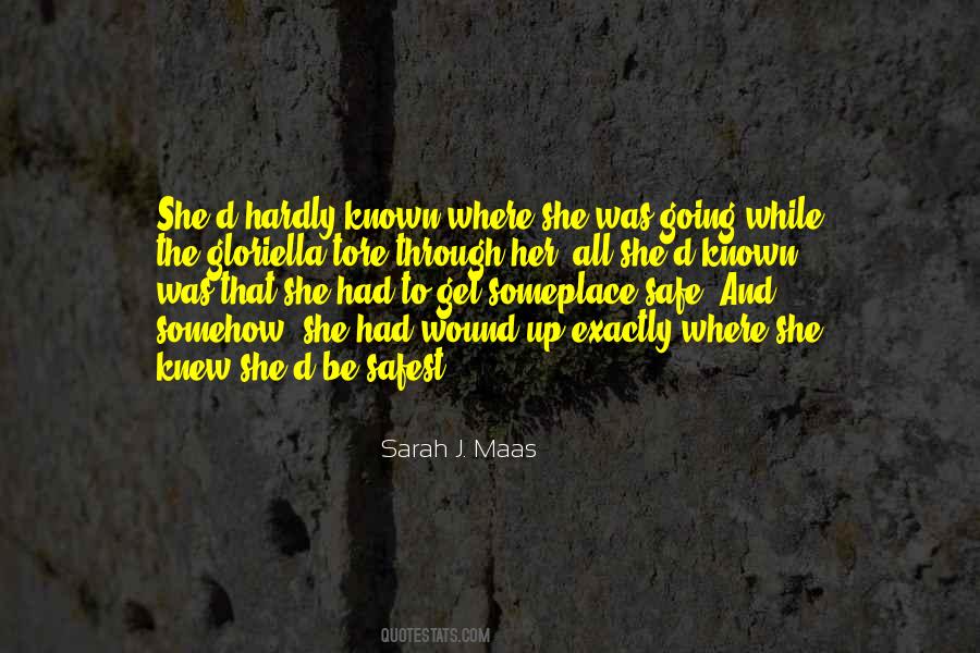 Quotes About Safest #134206 Quotes About Safest #134206