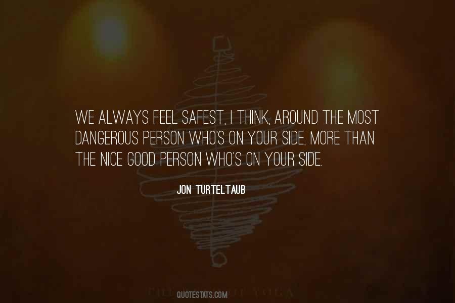 Quotes About Safest #136177 Quotes About Safest #136177