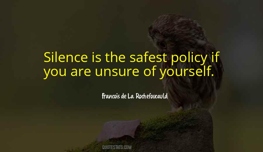 Quotes About Safest #1458380