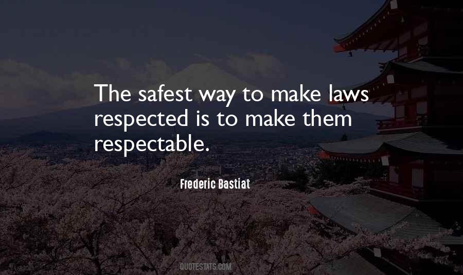 Quotes About Safest #1792829