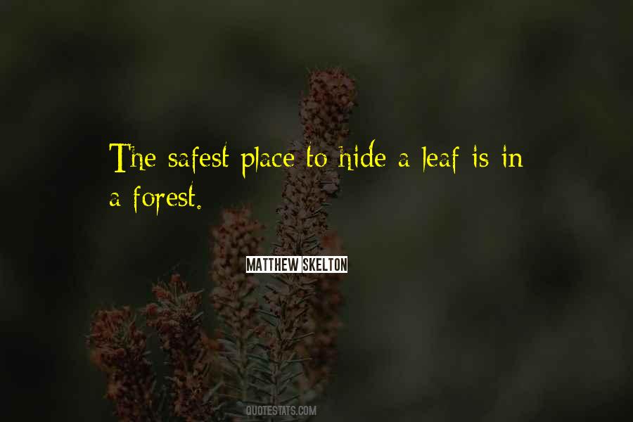 Quotes About Safest #357684 Quotes About Safest #357684