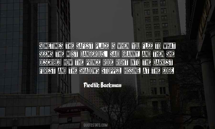 Quotes About Safest #44237 Quotes About Safest #44237