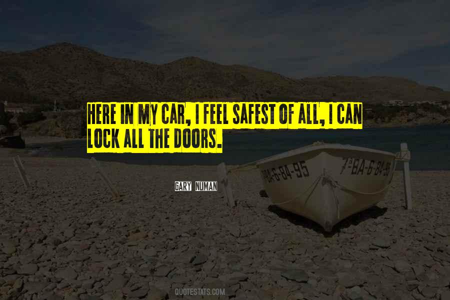 Quotes About Safest #493228 Quotes About Safest #493228